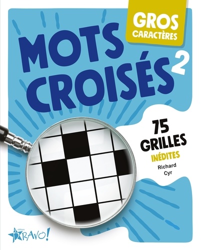 Mots croisés 2. 75 grilles inédites [EDITION EN GROS CARACTERES