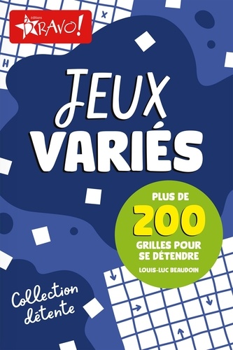 Détente jeux variés. Plus de 200 grilles pour se détendre