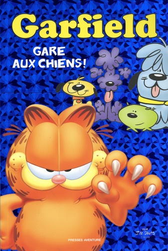 Garfield : Gare aux chiens !