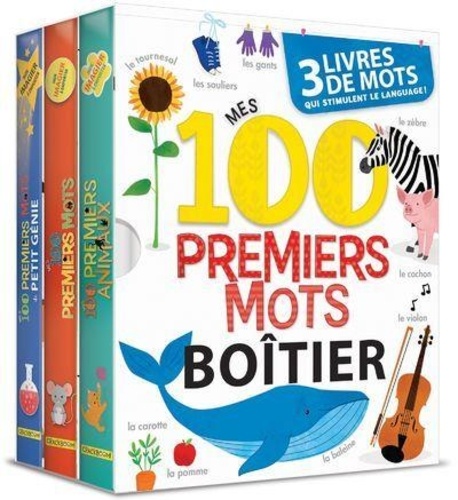 Mes 100 premiers mots. 3 livres de mots qui stimulent le langage