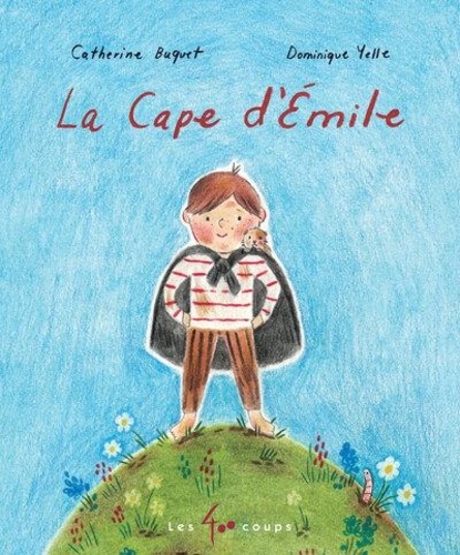 La cape d'Emile