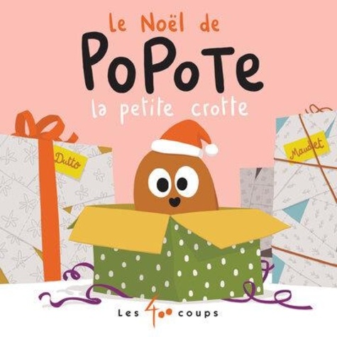 Le Noël de Popote la petite crotte