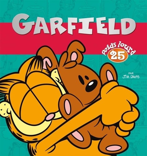 Garfield, poids lourd Tome 25