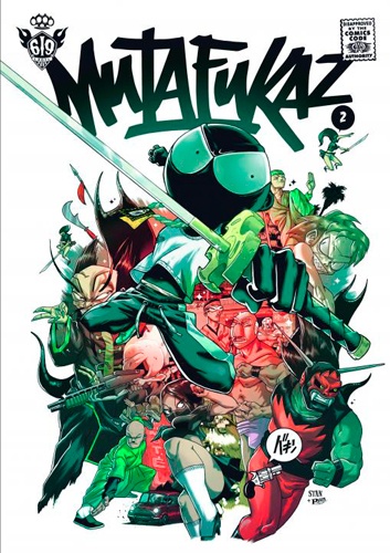 Mutafukaz Tome 2 : Troublants trous noirs