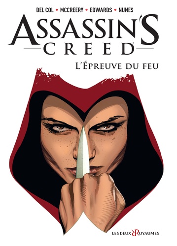 Assassin's Creed Tome 1 : L'épreuve du feu