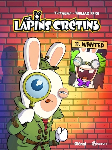 The Lapins Crétins Tome 11 : Wanted