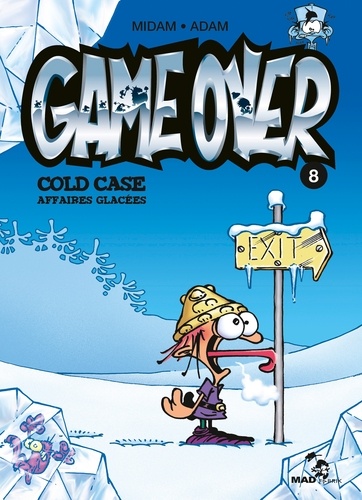 Game Over Tome 8 : Cold case, affaires glacées