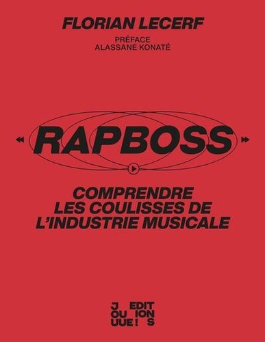 RapBoss. Comprend les coulisses de l'industrie musicale