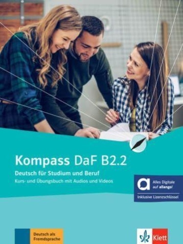 Kompass DaF B2.2. Livre + cahier d'exercices, Edition en allemand