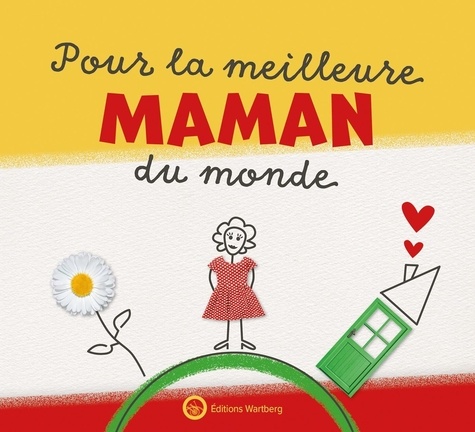 Pour la meilleure maman du monde. A remplir et à offrir