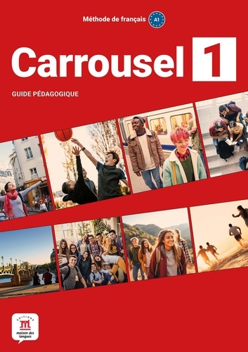 Carrousel 1. Guide pédagogique