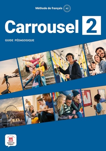 Carrousel 2. Guide pédagogique