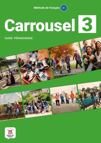 Carrousel 3. Guide pédagogique