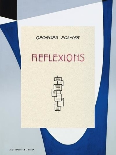 Réflexions. Georges Folmer