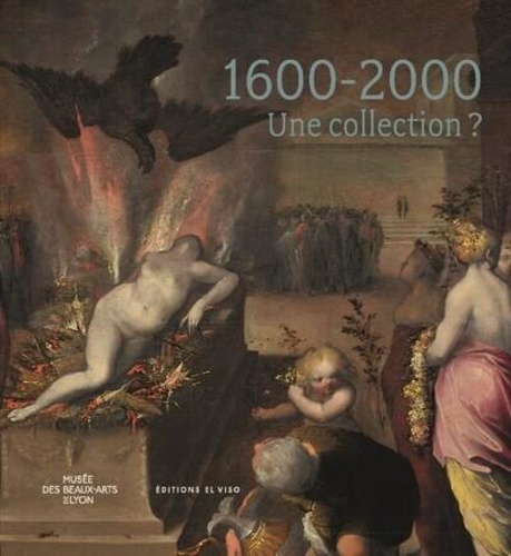 1600-2000 - Une collection ?