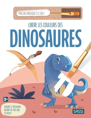 Libère les couleurs des dinosaures. Avec 1 pinceau