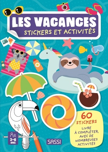 Stickets et activités - Les vacances
