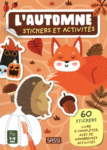 L'automne. Avec 60 stickers