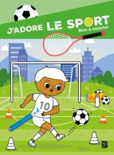 J'adore le sport !