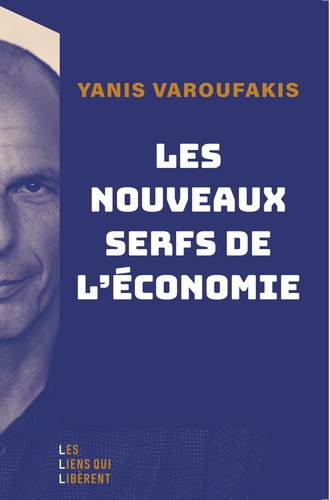 Les nouveaux Serfs de l'économie