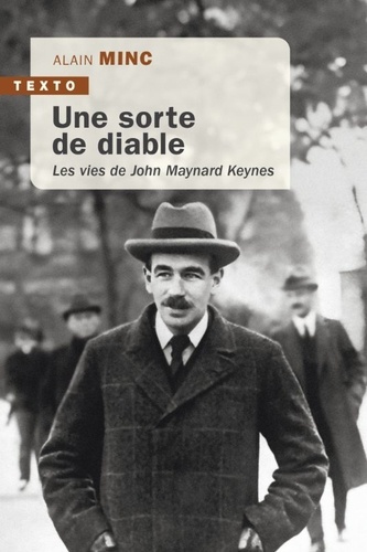 Une sorte de diable. Les vies de John Maynard  Keynes