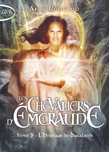 Les chevaliers d'emeraude Tome 9 : L'héritage de Danalieth