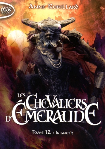 Les Chevaliers d'Emeraude Tome 12 : Irianeth