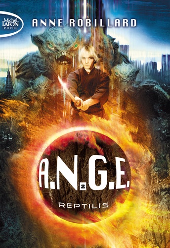 A.N.G.E. Tome 2 : Reptilis