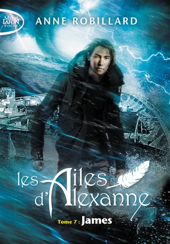 Les ailes d'Alexanne Tome 7 : James