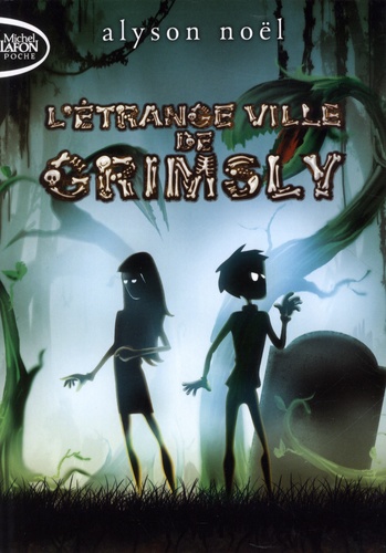 L'étrange ville de Grimsly