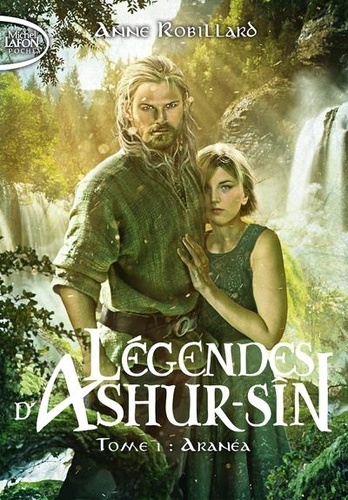 Légendes d'Ashur-Sîn Tome 1 : Aranéa