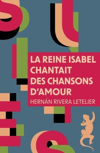 La reine Isabel chantait des chansons d'amour