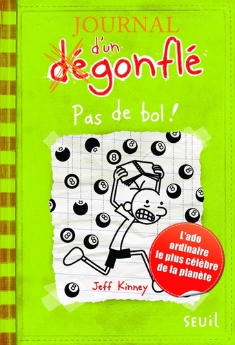 Journal d'un dégonflé Tome 8 : Pas de bol !