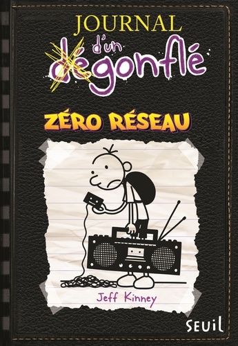 Journal d'un dégonflé Tome 10 : Zéro réseau