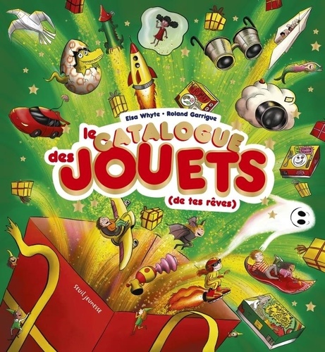 Le catalogue des jouets (de tes rêves)