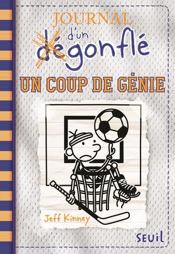 Journal d'un dégonflé Tome 16 : Un coup de génie