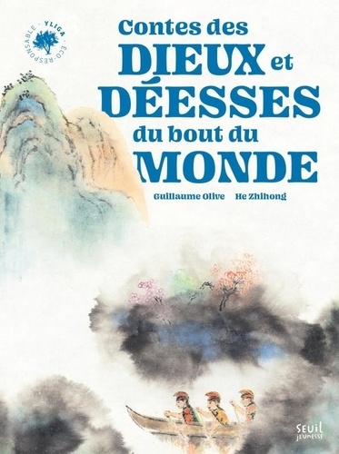 Contes des dieux et déesses du bout du monde