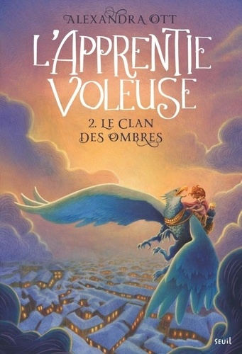 L'apprentie voleuse Tome 2 : Le Clan des Ombres