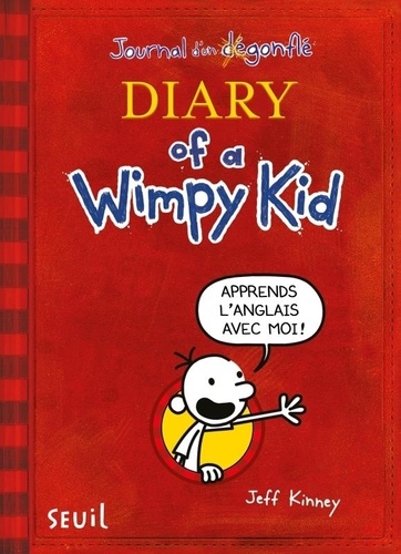 Diary of a Wimpy Kid. Greg Heffley's journal, Edition en anglais