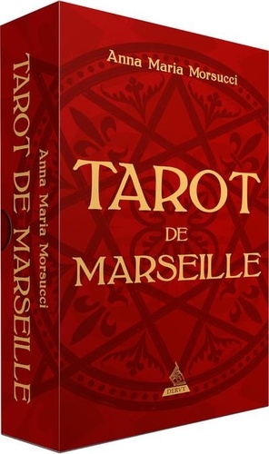 Tarot de Marseille. 78 cartes magnifiquement illustrées pour interpréter le tarot par excellence