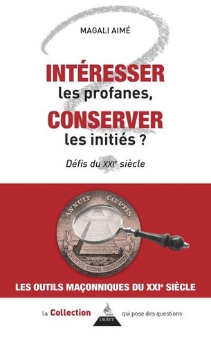 Intéresser les profanes, conserver les initiés ? Défis du XXIe siècle