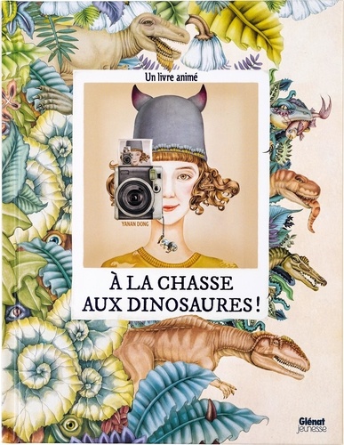 A la chasse aux Dinosaures ! Un livre animé