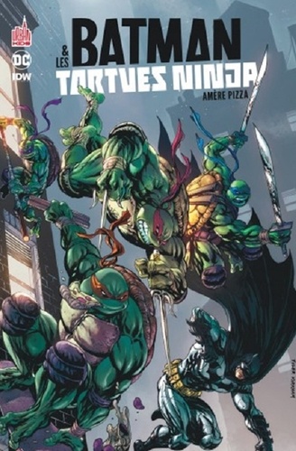 Batman et les Tortues Ninja Tome 1