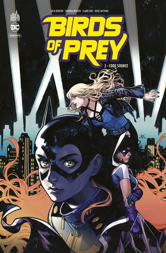 Birds of Prey Rebirth Tome 2 : Code source