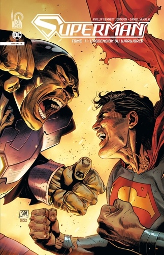 Superman Infinite Tome 1 : L'ascension du Warworld