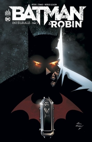 Batman & Robin Intégrale Tome 3