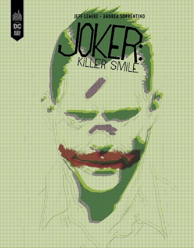 Joker. Killer Smile