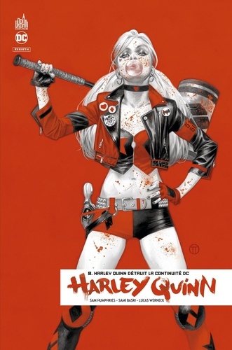 Harley Quinn rebirth Tome 8 : Harley Quinn détruit la continuité DC