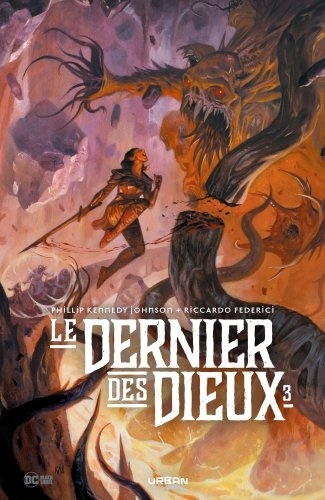 Le dernier des dieux Tome 3