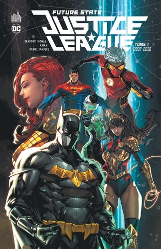 Future State : Justice League Tome 1 : 2027-2030